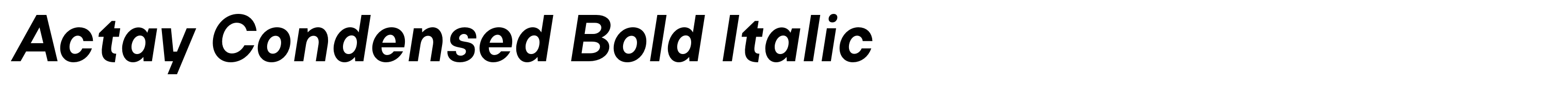 Actay Condensed Bold Italic